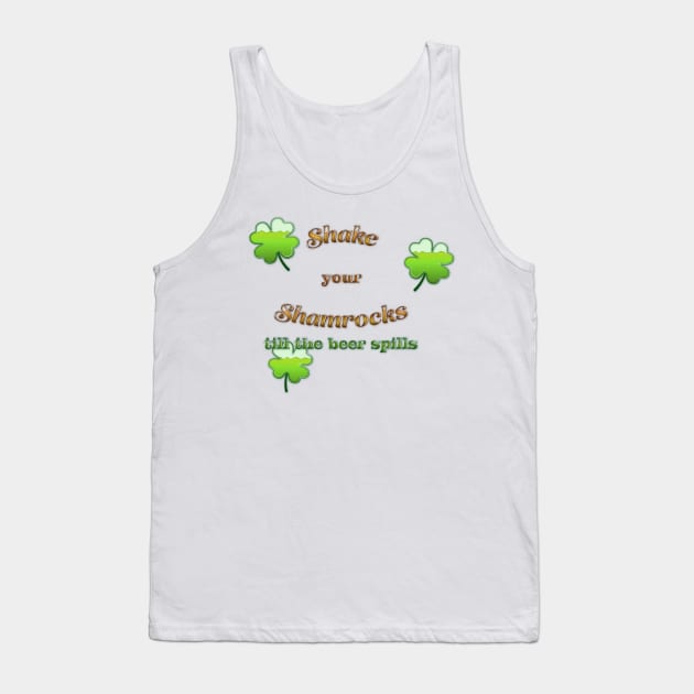 Shake Your Shamrocks Tank Top by KeeganCreations